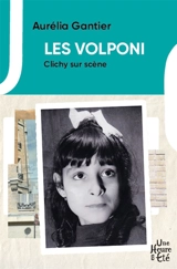Les Volponi. Clichy sur scène - Aurélia Gantier