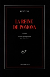 La reine de Pomona - Kem Nunn