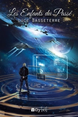 Les enfants du passé - Luce Basseterre