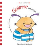 Galette est triste - Lina Rousseau