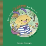 Que ramasse Galette dans les bois ? - Lina Rousseau