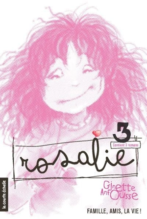 Rosalie 3 - Ginette Anfousse