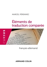 Eléments de traduction comparée français-allemand - Marcel Pérennec