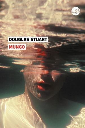 Mungo - Douglas Stuart
