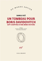 Un tombeau pour Boris Davidovitch : sept chapitres d'une même histoire - Danilo Kis
