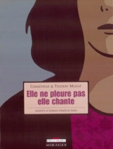 Elle ne pleure pas, elle chante - Thierry Murat