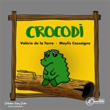 Crocodi - Valérie de La Torre