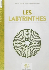 Les labyrinthes - Michel Tréguier