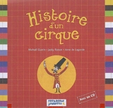 Histoire d'un cirque - Michaël Guerin