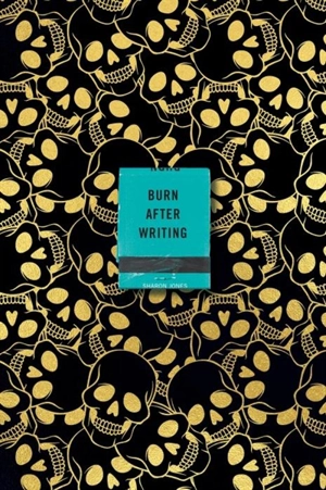 Burn After Writing - Sharon Jones
