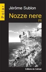 Nozze nere. Vol. 1 - Jérôme Sublon