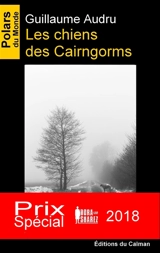 Les chiens de Cairngorms - Guillaume Audru