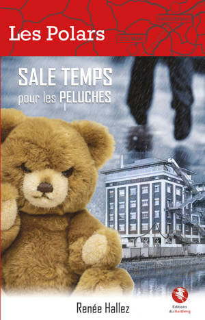 Sale temps pour les peluches - Renée Hallez