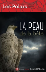 La peau de la bête - Renée Hallez