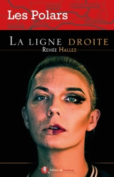 La ligne droite - Renée Hallez