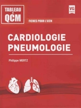Cardiologie, pneumologie : fiches pour l'iECN - Philippe Mertz