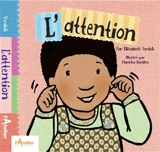 L'attention - Elizabeth Verdick