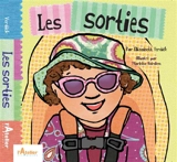 Les sorties - Elizabeth Verdick