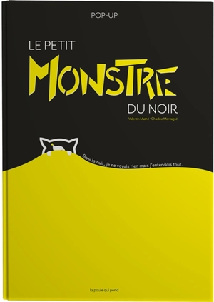 Le petit monstre du noir : pop-up - Valentin Mathé