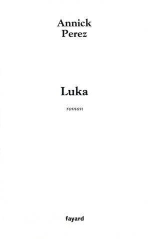 Luka - Annick Perez