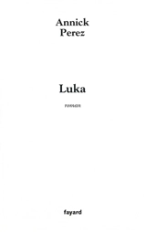 Luka - Annick Perez