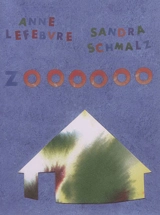 Zoooooo - Anne Lefebvre