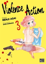 Violence action. Vol. 3 - Shin Sawada