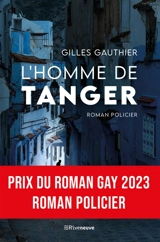 L'homme de Tanger - Gilles Gauthier