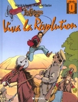 Les Gringos. Vol. 1. Viva la revolucion - Jean-Michel Charlier