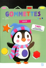 Gommettes en folie : hiver : 140 + gommettes repositionnables ! - An Rypens