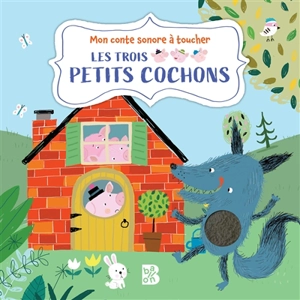 Les trois petits cochons - Ailie Busby