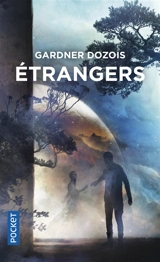 Etrangers - Gardner Dozois