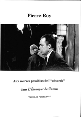 Aux sources possibles de l'absurde dans L'étranger de Camus - Pierre Roy