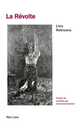 La révolte - Liviu Rebreanu