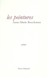 Les peintures - Anne-Marie Beeckman
