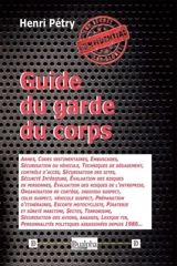 Guide du garde du corps - Henri Petry