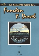 Les meilleurs récits de.... Vol. 28. Les meilleurs récits de Funcken, Y. Duval - Liliane Funcken