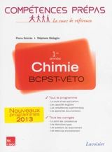 Chimie BCPST-Véto : 1re année : nouveaux programmes 2013 - Pierre Grécias