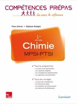 Chimie MPSI-PTSI, 1re année : tout le programme, tous les corrigés : nouveaux programmes 2013 - Pierre Grécias