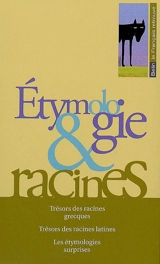 Etymologie & racines - Jean Bouffartigue