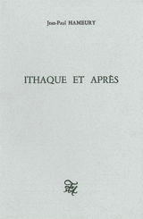 Ithaque et après - Jean-Paul Hameury