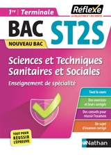 Sciences et techniques sanitaires et sociales : enseignement de spécialité 1re, terminale ST2S : nouveau bac - Elisabeth Baumeier