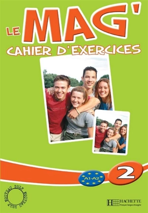 Le mag' A1-A2, 2 : cahier d'exercices - Céline Himber