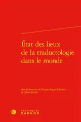Etat des lieux de la traductologie dans le monde