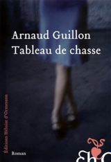 Tableau de chasse - Arnaud Guillon
