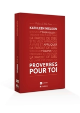 Proverbes pour toi - Kathleen Nielson
