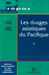 Les rivages asiatiques du Pacifique - Richard d' Angio