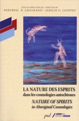 La nature des esprits dans les cosmologies autochtones