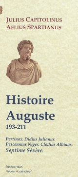 Histoire auguste : 193-211 - Julius Capitolinus