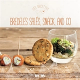 Bredeles salés, snack, and Co. - Jean-Pierre Dézavelle